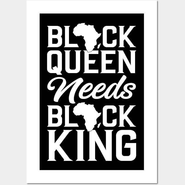 Black Queen Needs Black King Wall Art by Afrinubi™